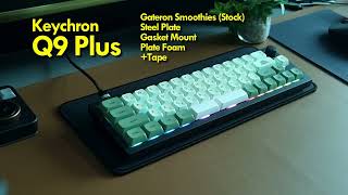 Keychron Q9 Plus with Gateron Smoothies, Steel Plate: Commissioned Build | Typing Test Sound Test