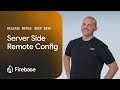Server Side Remote Config