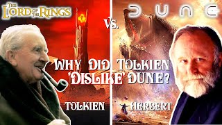 DUNE Vs Lord of the Rings | Why Did Tolkien Dislike Dune? | Frank Herbert and J.R.R. Tolkien