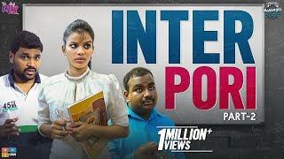 Inter Pori 1st Day Class - Part 2 || E 7 || Warangal Vandhana || The Mix