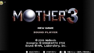 【MOTHER３】#1  奇妙で、おもしろい。そして、せつない物語。 【動画版】《実況プレイ》