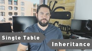 Single Table Inheritance Tutorial