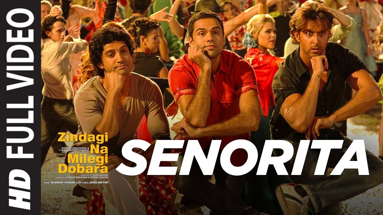 Senorita Zindagi Na Milegi Dobara Full Hd Video Song Farhan Akhtar