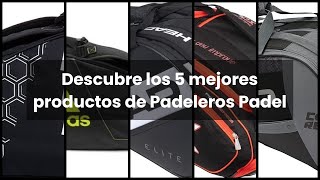 PADELEROS PADEL: Descubre los 5 mejores productos de Padeleros Padel 🥇