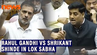 LoP LS Rahul Gandhi vs Shiv Sena MP Shrikant Shinde on Savarkar, Constitution \u0026 Indira Gandhi