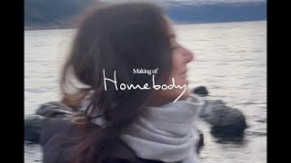 Making of Homebody – A homebody's studio vlog