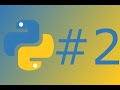 python tutorial #2 - Input function, Strings, If statements