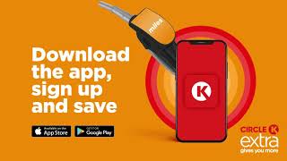 Circle K Extra | Save on Fuel