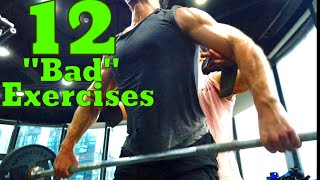 12 "Bad" Exercises That I RARELY Program For Clients (Be Aware!)