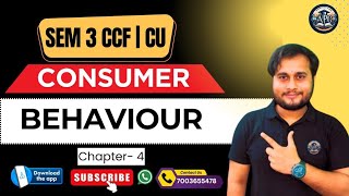 CONSUMER BEHAVIOUR CHAPTER 4 FULL | SEM 3 CCF | BCOM CALCUTTA UNIVERSITY| CU