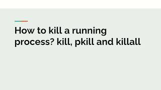 How to kill a running process? | DevOps/SRE interview questions