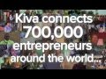 What is Kiva?