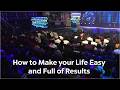 How to Make your Life Easy and Full of Results | Isaiah Macwealth