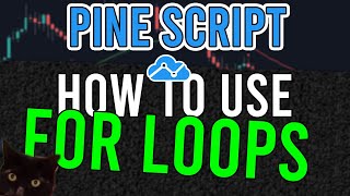 How to use FOR LOOPS in Pine Script • Pine Script [OUTDATED V4] Tutorial