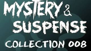 Short Mystery and Suspense Collection 008 by VARIOUS read by Various | Full Audio Book