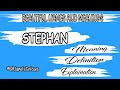 STEPHAN name meaning | STEPHAN meaning | STEPHAN name and meanings | STEPHAN means‎ @Namystrious