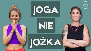 Joga. NIE jożka. Justyna Traczyk | ROZMOWY NA MACIE