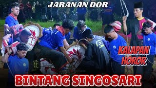 Kalapan Horor!!,, BINTANG SINGOSARI Terbaru Full Bandilan,, Ngeri Poll,,