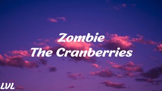 The Cranberries - Zombie (Lyric)
