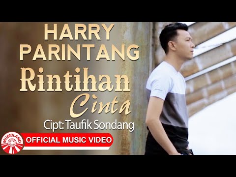 Harry Parintang - Rintihan Cinta [Official Music Video HD] - YouTube