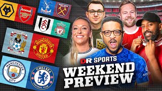 Arsenal & Man City OUT The Champions League | Palmer FC | FA Cup Semi-Finals | Weekend Preview