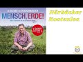 Mensch, Erde! Wir könnten es so schön haben hörbuch kostenlos | Eckart von Hirschhausen