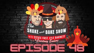 SHAKE, BAKE & RAKE EPISODE 48