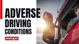 what is the fmcsa adverse driving condition exemption