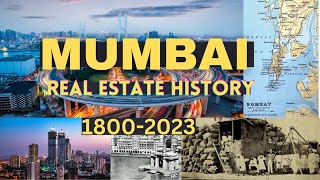 History of Mumbai - Land and Real Estate