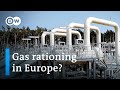 Europe sweats over winter heating as Russia toys with gas | DW Business