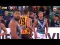 hawthorn v port adelaide highlights round 11 2018 afl