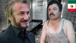 El Chapo captured again: Sean Penn meeting helped Mexico catch Joaquin Guzman