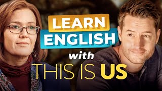 Learn English with THIS IS US