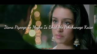 New WhatsApp  statusAashiqui 2 Mujhe is Bheed Mein pehchanoge Kaise    New WhatsApp status