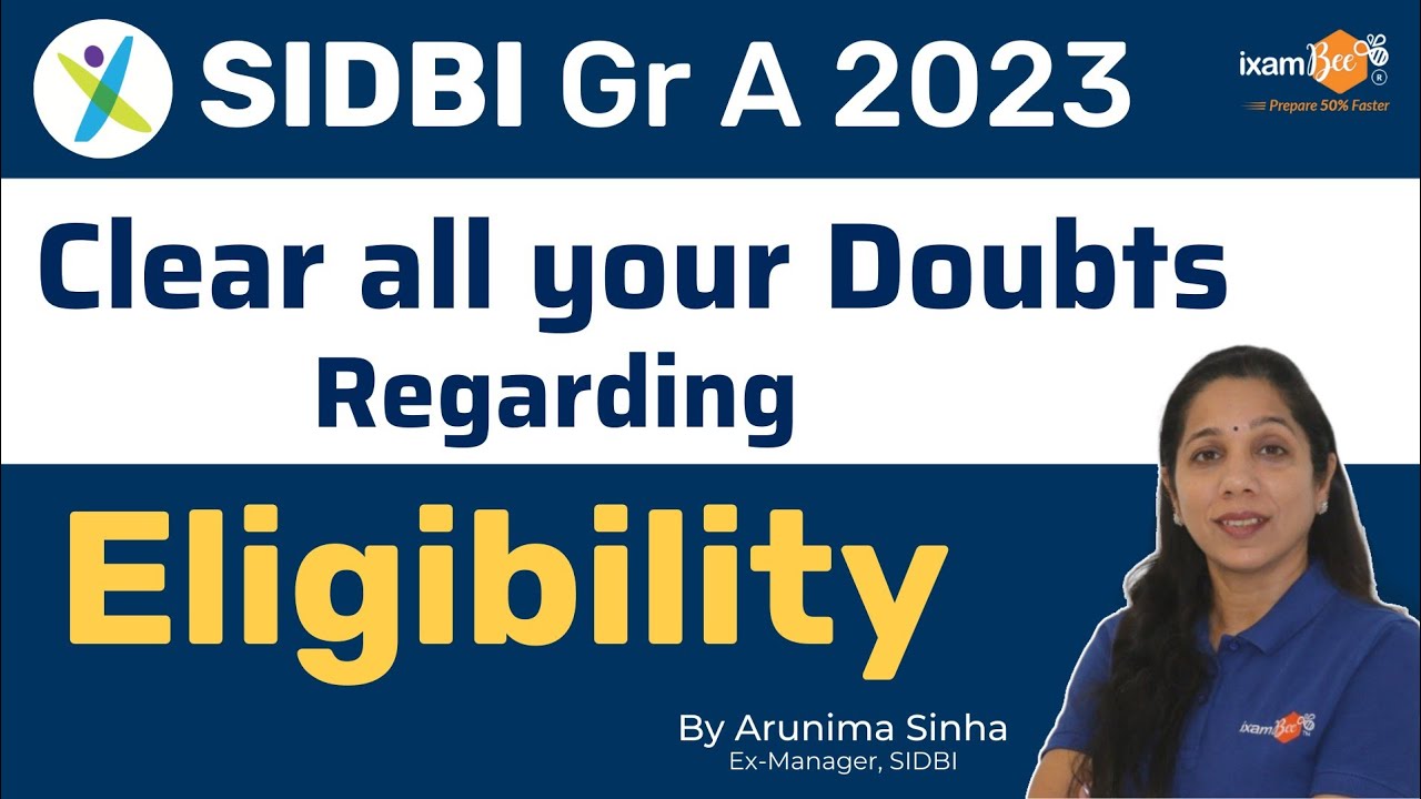 SIDBI Grade A 2023 || Clear All Doubts Regarding Eligibility || By ...