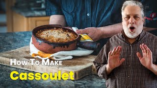 How to Make a Real Cassoulet in 3 Acts