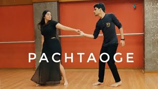 Pachtaoge dance | Arijit Singh | Namit Chhajed Choreography| Nora fatehi, Vicky Kaushal,Bpraak,Jaani