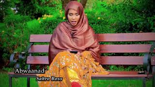 Buraanbur | Hambalyo aroos | Lamaane Is-calmaday baa mutaystay | Sahro Boss 2020