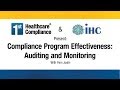 Compliance Program Effectiveness: Auditing and Monitoring