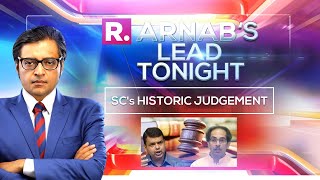 Arnab's Lead Tonight: Historic SC Order Deals Big Blow To The MVA As BJP Demands President's Rule