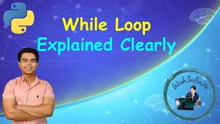 Python While Loop Tutorial for Beginners | Syntax, Infinite Loop, User Input & Practical Examples