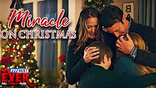 MIRACLE ON CHRISTMAS |  UPLIFTING CHRISTIAN FAMILY DRAMA Movie HD