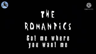 ကံကောင်းခြင်းလက်ဆောင် - ရင်ဂို Vs The Romantics - Got Me Where You Want Me