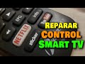 🎚 Como reparar un CONTROL REMOTO SmartTV Android | Gadgets