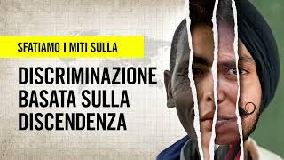 Cosa è la discriminazione basata sulla discendenza?