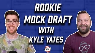 Dynasty Rookie Mock Draft With Kyle Yates!