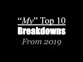 My Top 10 Breakdowns From 2019 (Metalcore)