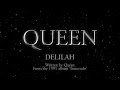 Queen - Delilah - (Lyric Video)