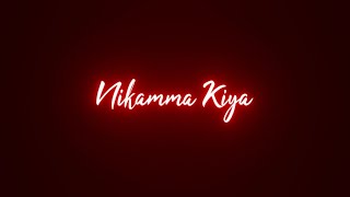 Nikamma 🥀 New black screen whatsapp status 🍂 Nikamma song status | lofi song status 🍂 Love Status