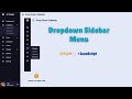 How to Create a Dropdown Sidebar Menu in #HTML #CSS #javascript